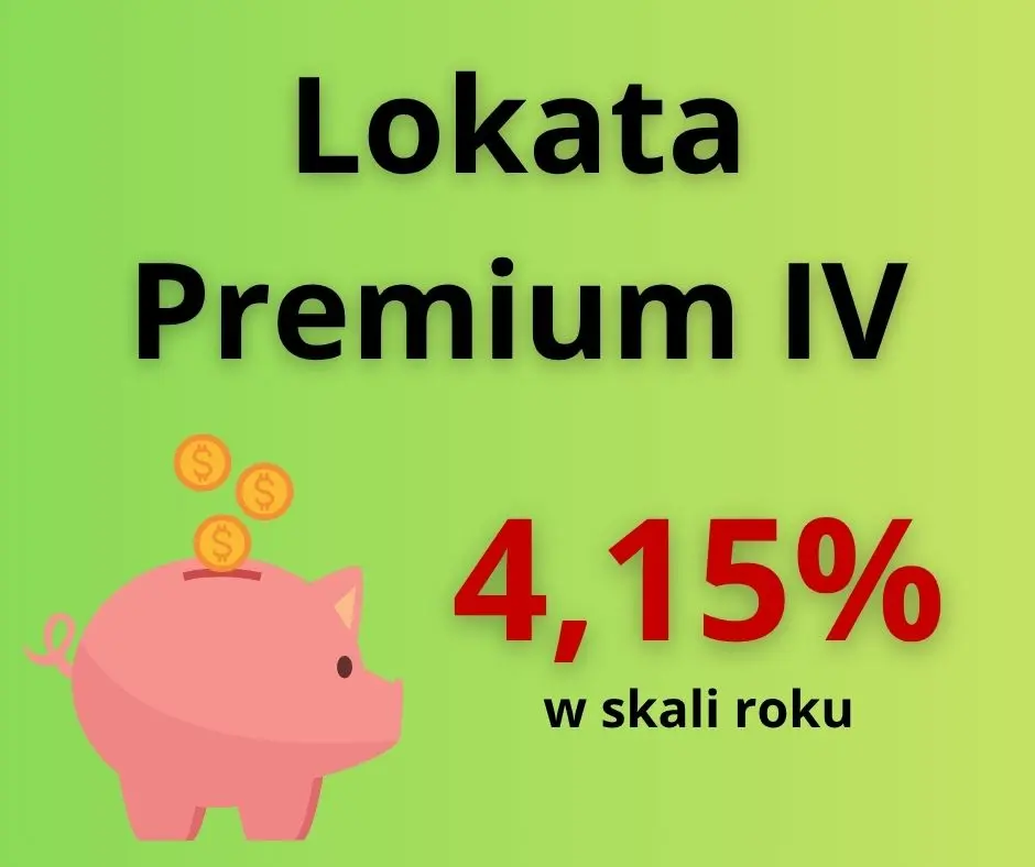 Lokata Premium IV